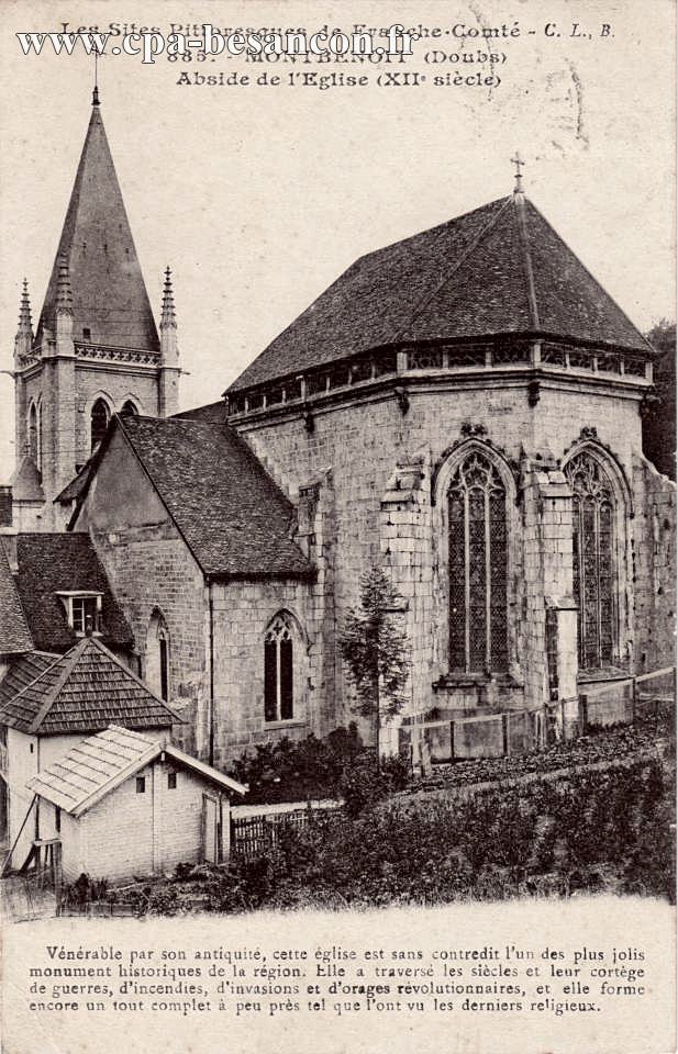 Les Sites Pittoresques de Franche-Comté - 885. - MONTBENOIT (Doubs) - Abside de l'Eglise (XIIe siècle)